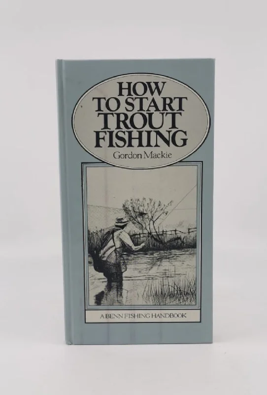 How to Start Trout Fishing